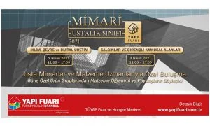 Usta mimarlar ve malzeme uzmanlarıyla özel buluşma Yapı Fuarı’nda